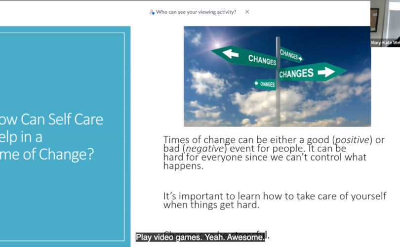 Slide showing how self-care can help in a time of change